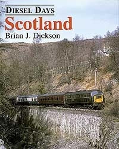 Diesel Days: Scotland