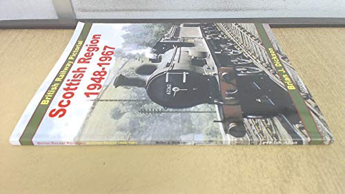 British Railway Pictorial: Scottish Region 1948 - 1967