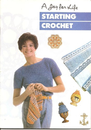 Starting Crochet. A Joy for Life
