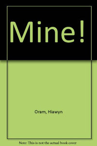 Mine! 