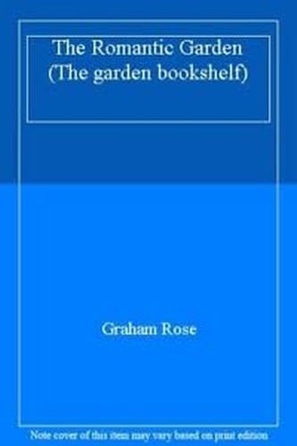 The Romantic Garden