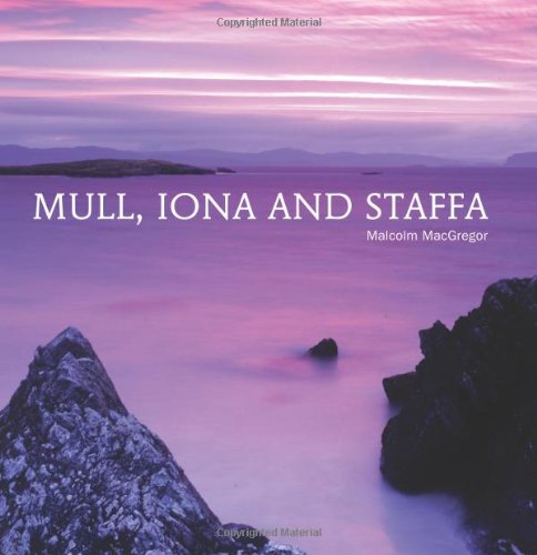 Mull, Iona and Staffa