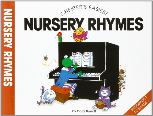 Chester's Easiest Nursery Rhymes