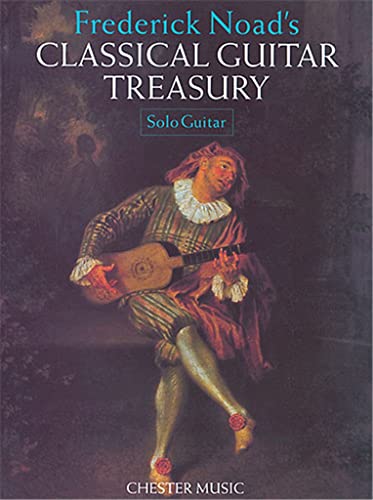 Frederick Noad's Classical Guitar Treasury
