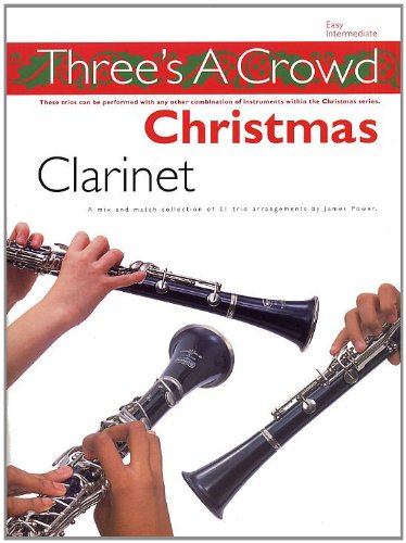 Three's A Crowd Christmas Clarinet