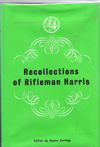 The Recollections of Rifleman Harris