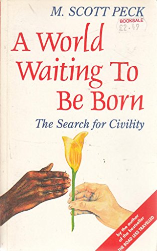A World Waiting to be Born