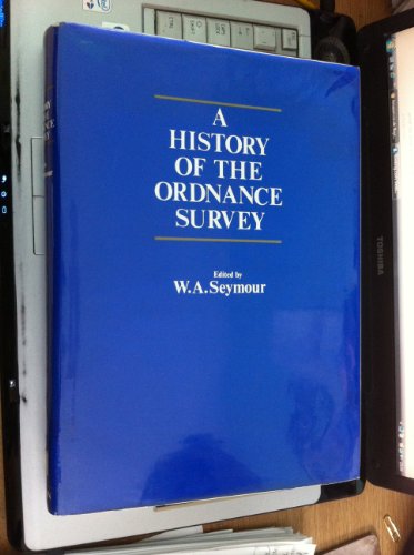 A History of the Ordnance Survey