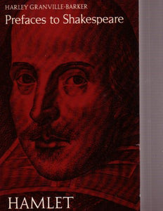 Prefaces to Shakespeare 