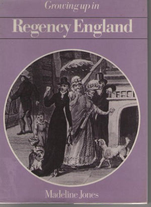 Growing Up in Regency England