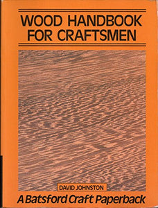 The Wood Handbook for Craftsmen 