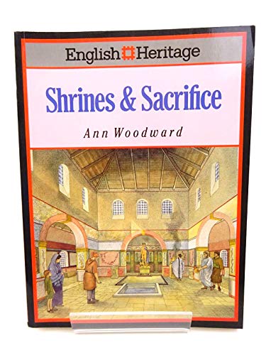 SHRINES AND SACRIFICES