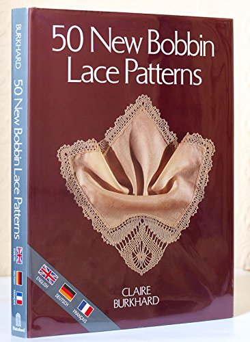 50 NEW BOBBIN LACE PATTERNS