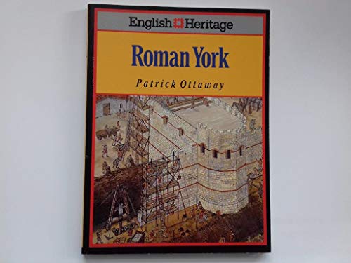 English Heritage Book of Roman York