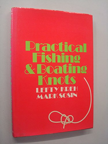 Practical Fishing and Boating Knots cover
