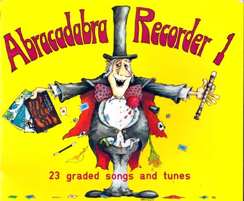 Abracadabra Recorder Book 1 (Pupil's Book)
