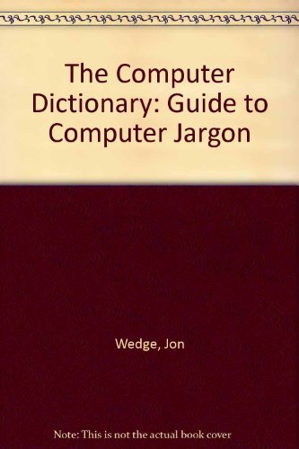 The Computer Dictionary