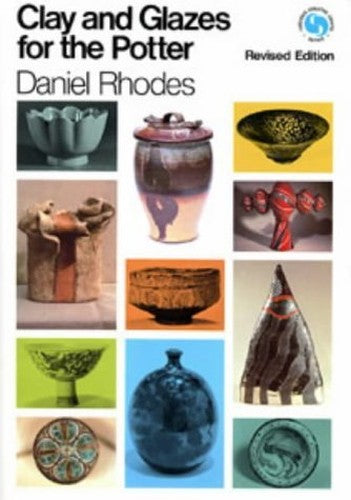 CLAY GLAZES FOR THE POTTER