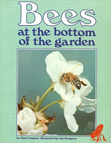 Bees at the Bottom of the Garden