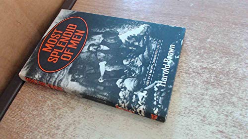 Most Splendid of Men: Life in a Mining Community, 1917-25