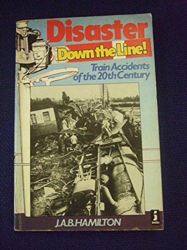 Disaster Down the Line