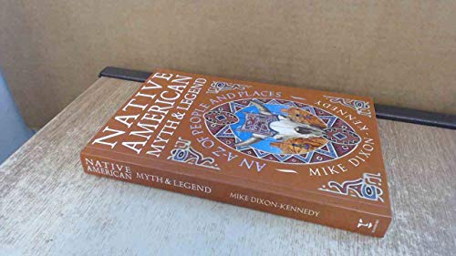 Native American Myth and Legend