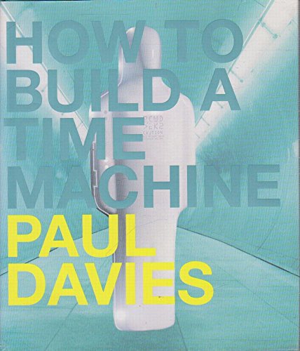 How to Build a Time Machine
