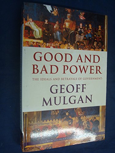Good and Bad Power