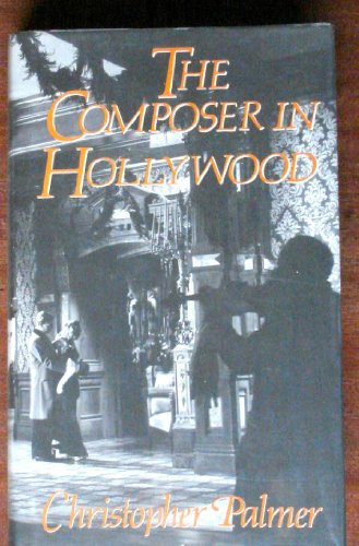 The Composer in Hollywood