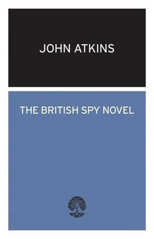 The British Spy Novel