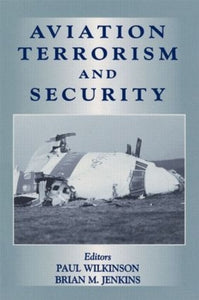 Aviation Terrorism and Security 