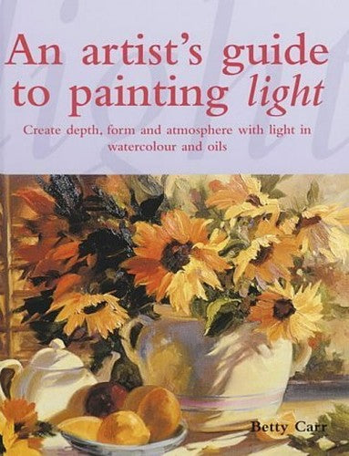 An Artist's Guide to Painting Light