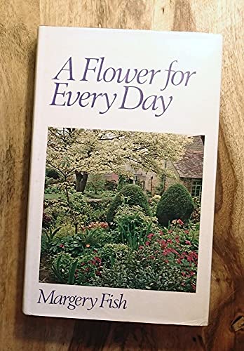 Flower for Every Day