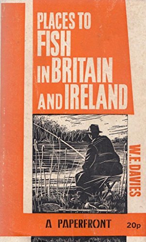 Places to Fish in Britain and Ireland