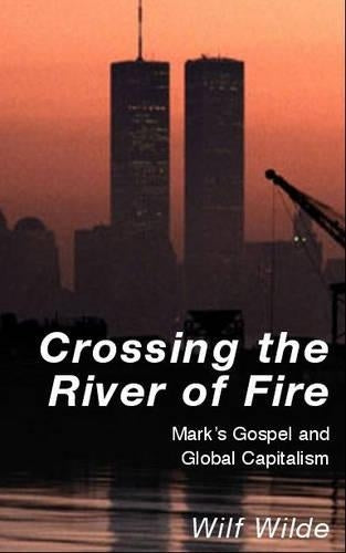 Crossing the River of Fire