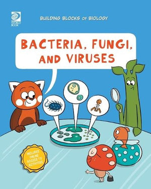 Bacteria, Fungi, and Viruses