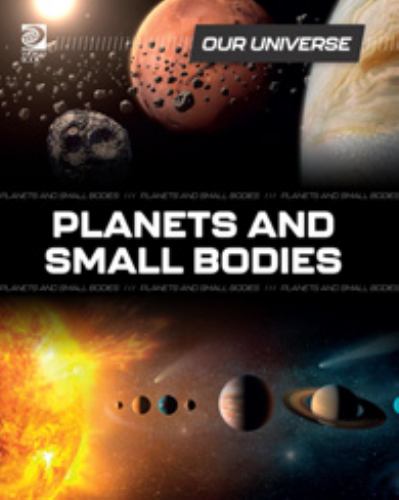 Planets and Small Bodies