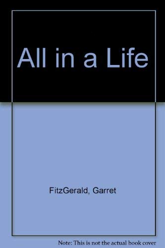 All in a Life