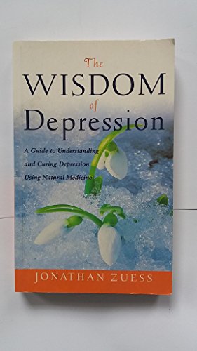 The Wisdom of Depression