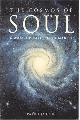 The Cosmos of Soul