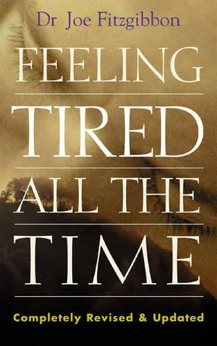 Feeling Tired All the Time