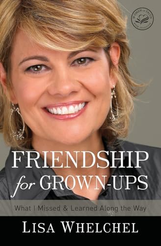 The Friendship for Grown-Ups