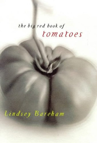 The Big Red Book of Tomatoes
