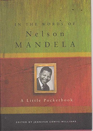In the Words of Nelson Mandela