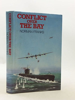 Conflict Over the Bay