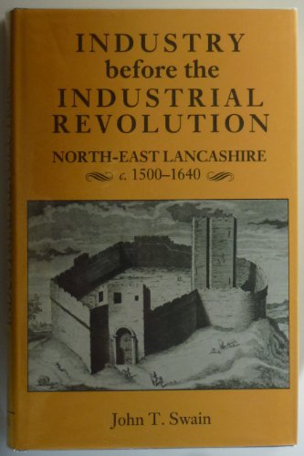 Industry Before the Industrial Revolution