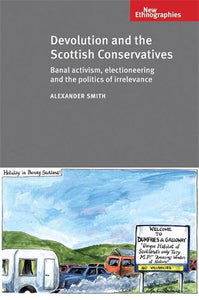 Devolution and the Scottish Conservatives 