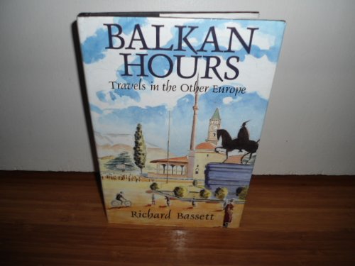 Balkan Hours
