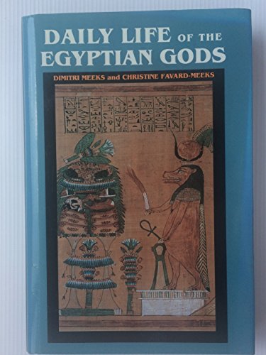 The Daily Life of the Egyptian Gods
