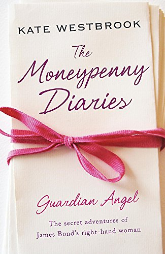 The Moneypenny Diaries